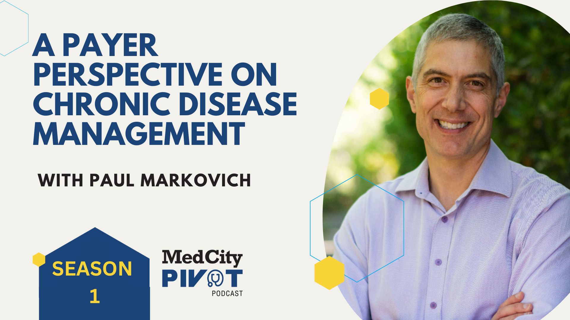 MedCity Pivot: Blue Shield of California CEO Says Value of HealthTech Has Been Mixed So Far