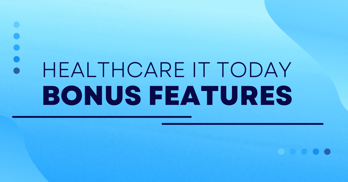 Bonus Features – April 16, 2023 – Accenture says generative AI could augment 40% of healthcare work, 31% of healthcare workers don’t know what to do if a data breach happens, and more