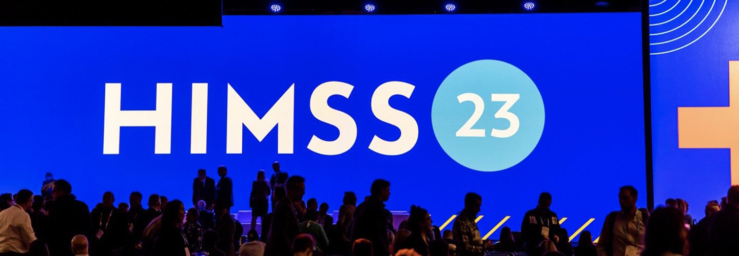 HIMSS23: Connecting Innovative Tools with Patient-Centered Care