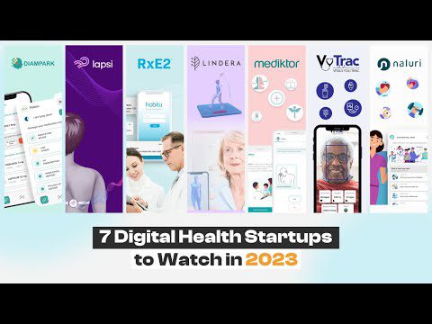 Top Seven Digital Health Startups to Watch in 2023