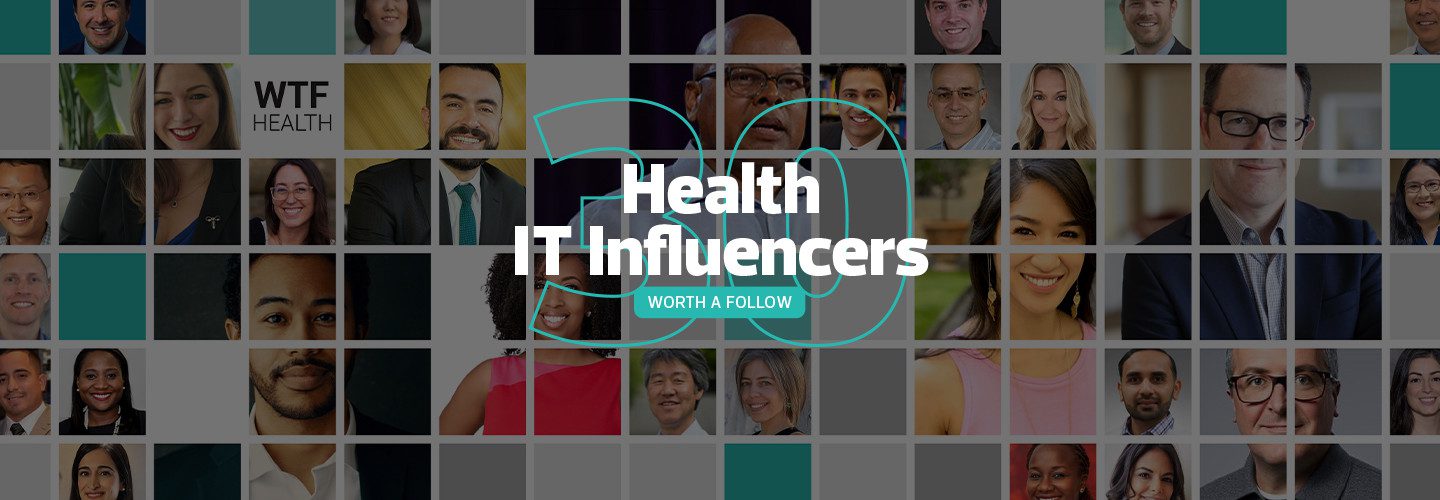 30 Healthcare IT Influencers Worth a Follow in 2023