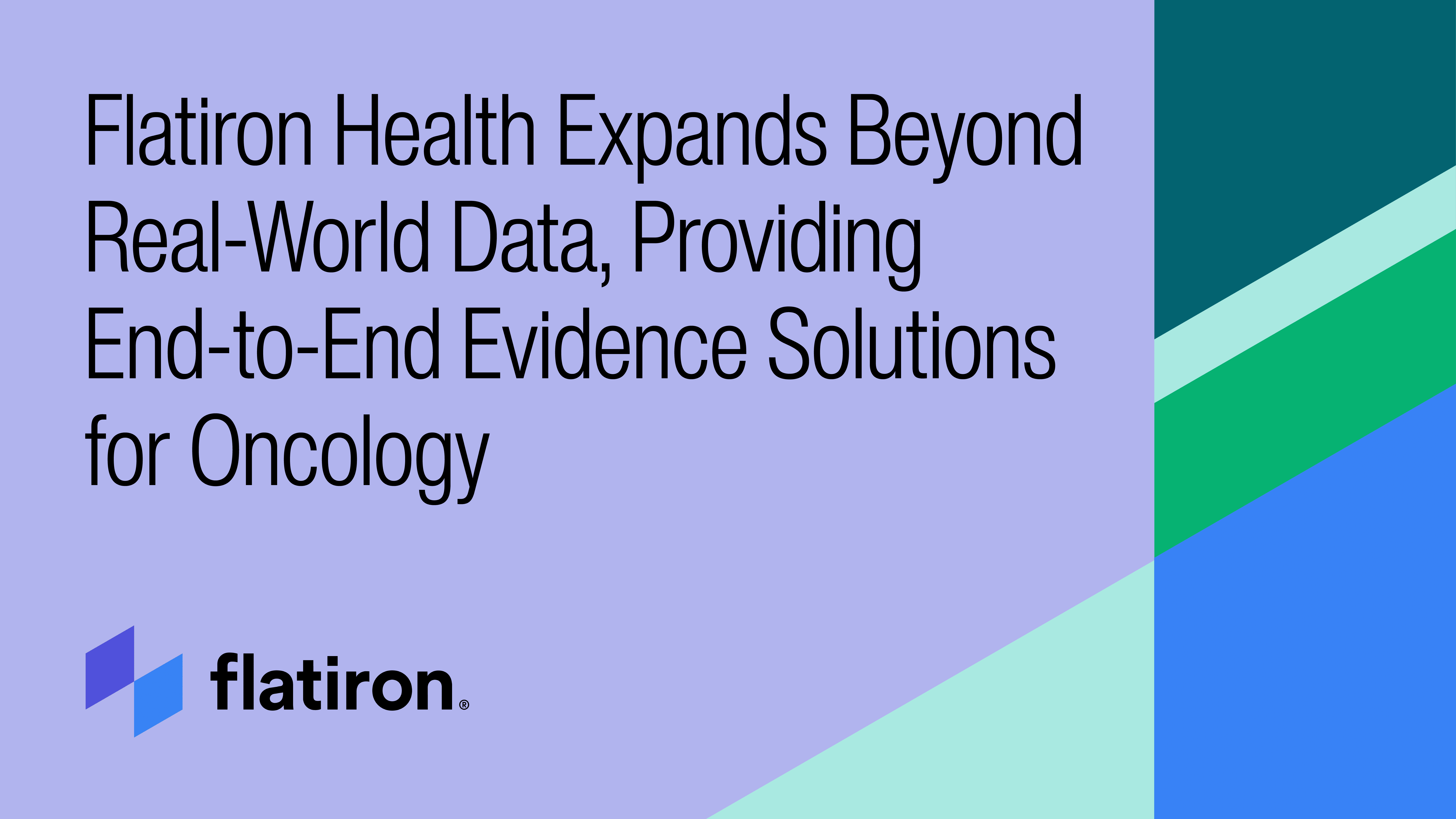Flatiron Health Launches Integrated RWE Solutions for Oncology