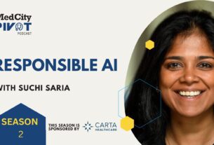 MedCity Pivot Podcast: It's Time To Talk About Responsible AI - MedCity News