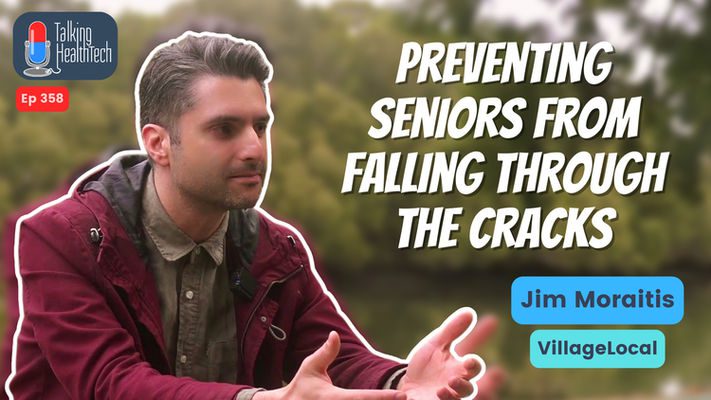358 - Preventing seniors from falling through the cracks.  Jim Moraitis, VillageLocal