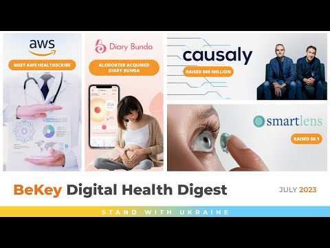 Amazon HealthScribe, Alodokter acquires Diary Bunda, Causaly scores $60M, Smartlens raises $6.1M