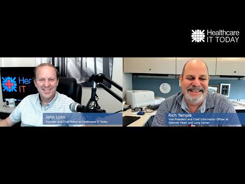 CIO Podcast - Episode 60: Patient Engagement with Rich Temple