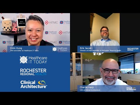 Rochester Regional Health is Achieving Interoperability One Practical Byte at a Time