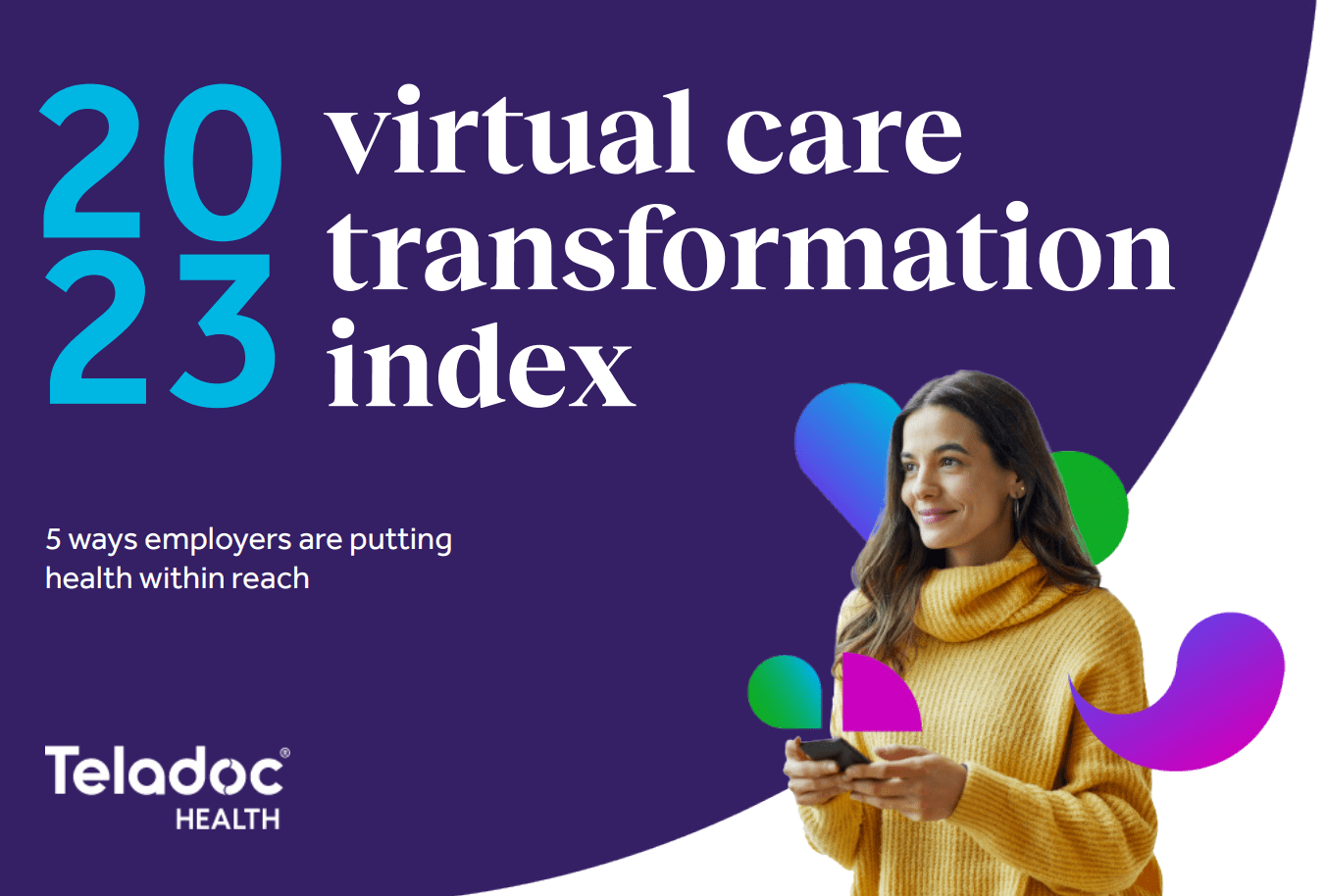 Teladoc Health Releases 2023 Virtual Transformation Index
