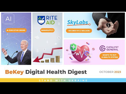 AI Executive Order, Rite Aid Bankruptcy, Sky Labs +$15m, General Catalyst to acquire a health system