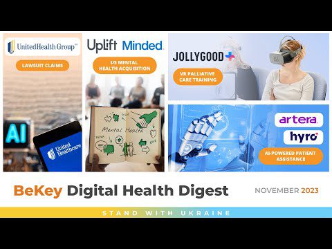 UnitedHealth AI algorithm, UpLift acquired Minded, VR module by Jolly Good, Artera Care Assist