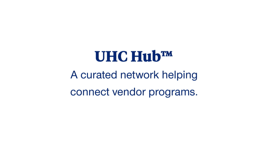 UnitedHealthcare Unveils UHC Hub to Streamline Health & Well-being Access for Employers and Employees