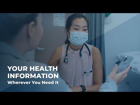 Your Health Information Wherever You Need It