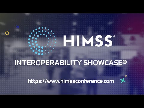 The #HIMSS24 Interoperability Showcase®: New and Reimagined