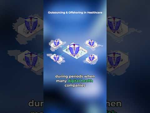 Outsourcing & Offshoring in Healthcare. #healthtech