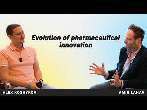 Evolution of Pharmaceutical Innovation. Digital Health Interviews: Amir Lahav