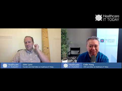 HIMSS 2024 Recap - Healthcare IT Today Podcast Episode 138