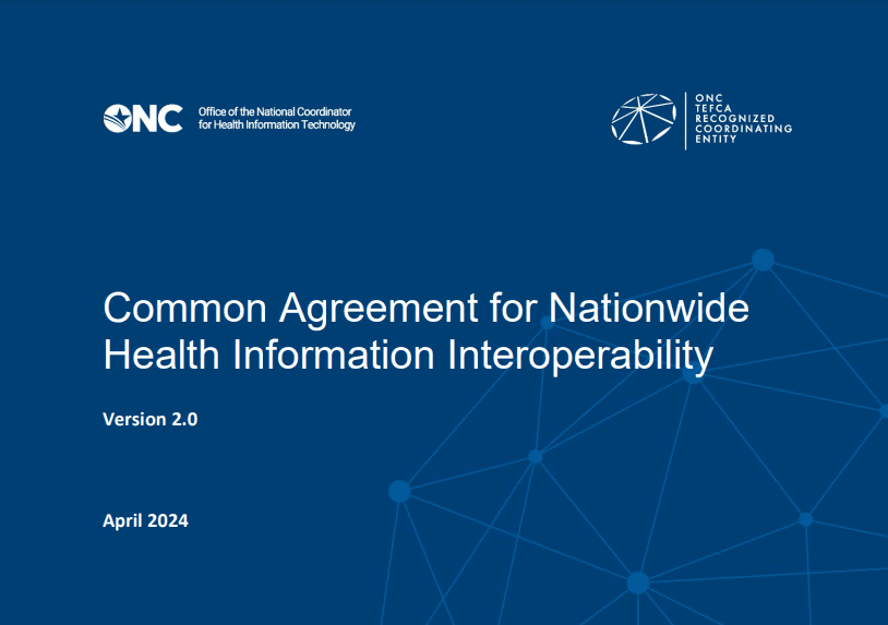 ONC Releases Common Agreement V2.0, Paving the Way for TEFCA Exchange via FHIR