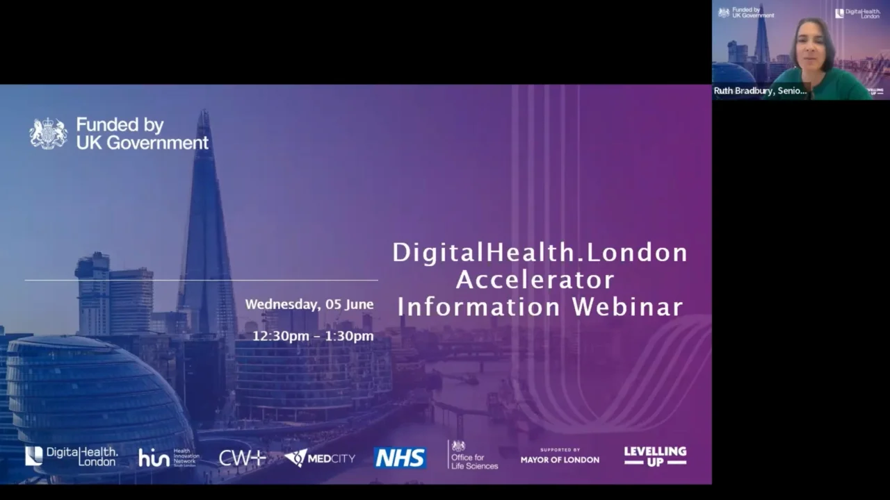 DigitalHealth.London Accelerator 101 Information Webinar - Wednesday, 5 June 2024