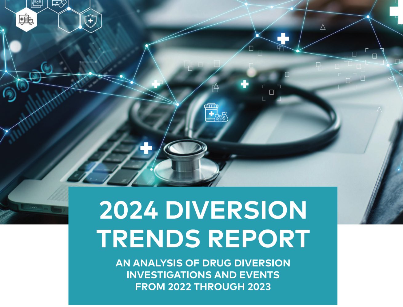 Bluesight Diversion Trends Report Reveals $38M Lost to Drug Waste