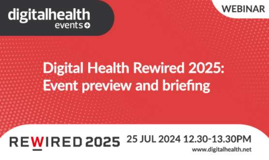 Digital Health Rewired 2025: an event preview and briefing