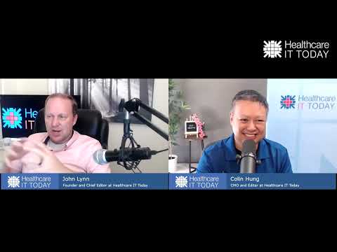 Ripped from the Headlines: CrowdStrike, ONC, and more - Healthcare IT Today Podcast Episode 147