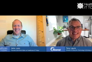 Security for Health IT, Both Old and New at Akamai | Healthcare IT Today