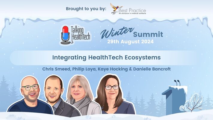 466 - Winter Summit 2024 Session 1: Integrating HealthTech Ecosystems