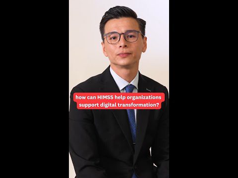 How can HIMSS help organizations support digital transformation?