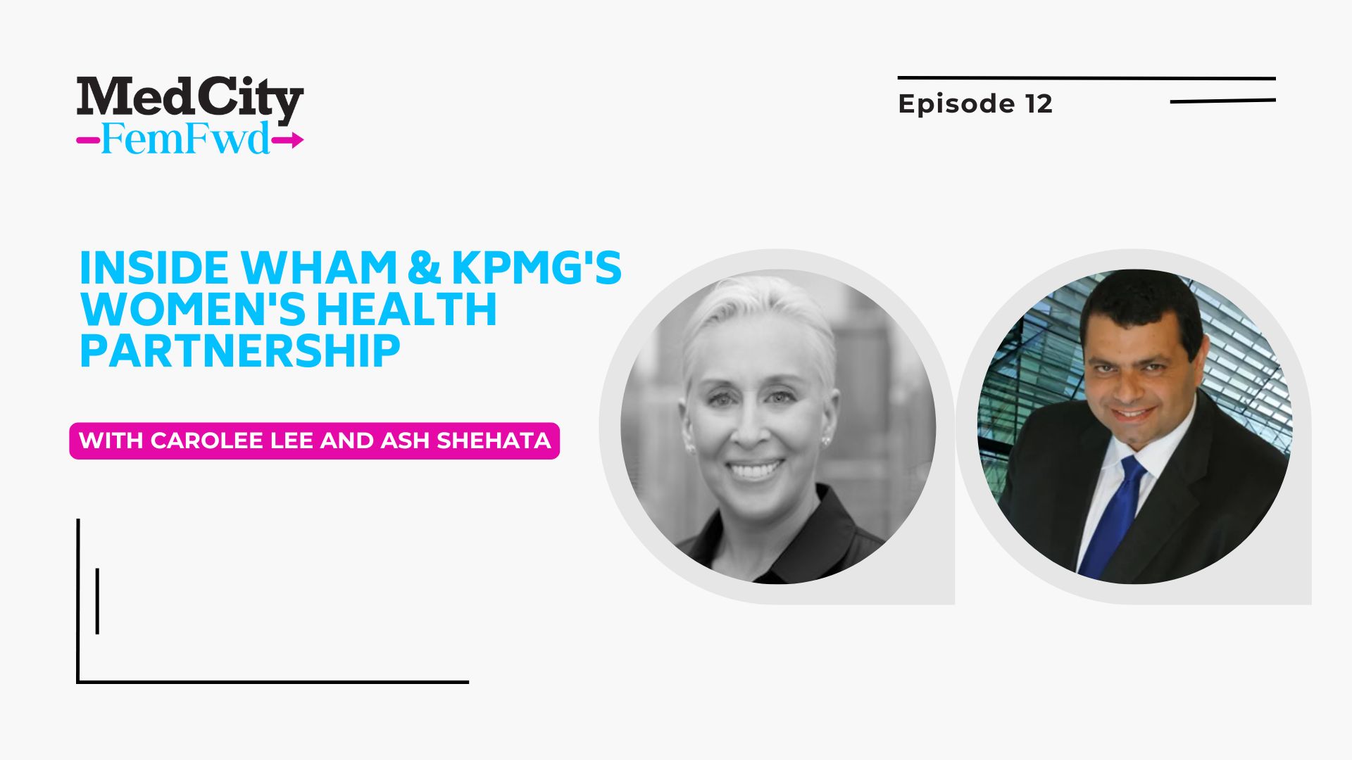 MedCity FemFwd: Inside WHAM & KPMG's Women's Health Partnership - MedCity News