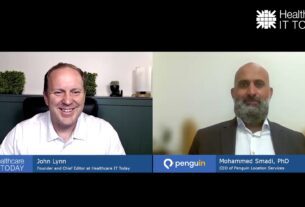 Revolutionizing Healthcare with RTLS: Insights from Dr. Mohammed Smadi from Penguin Location Services | Healthcare IT Today