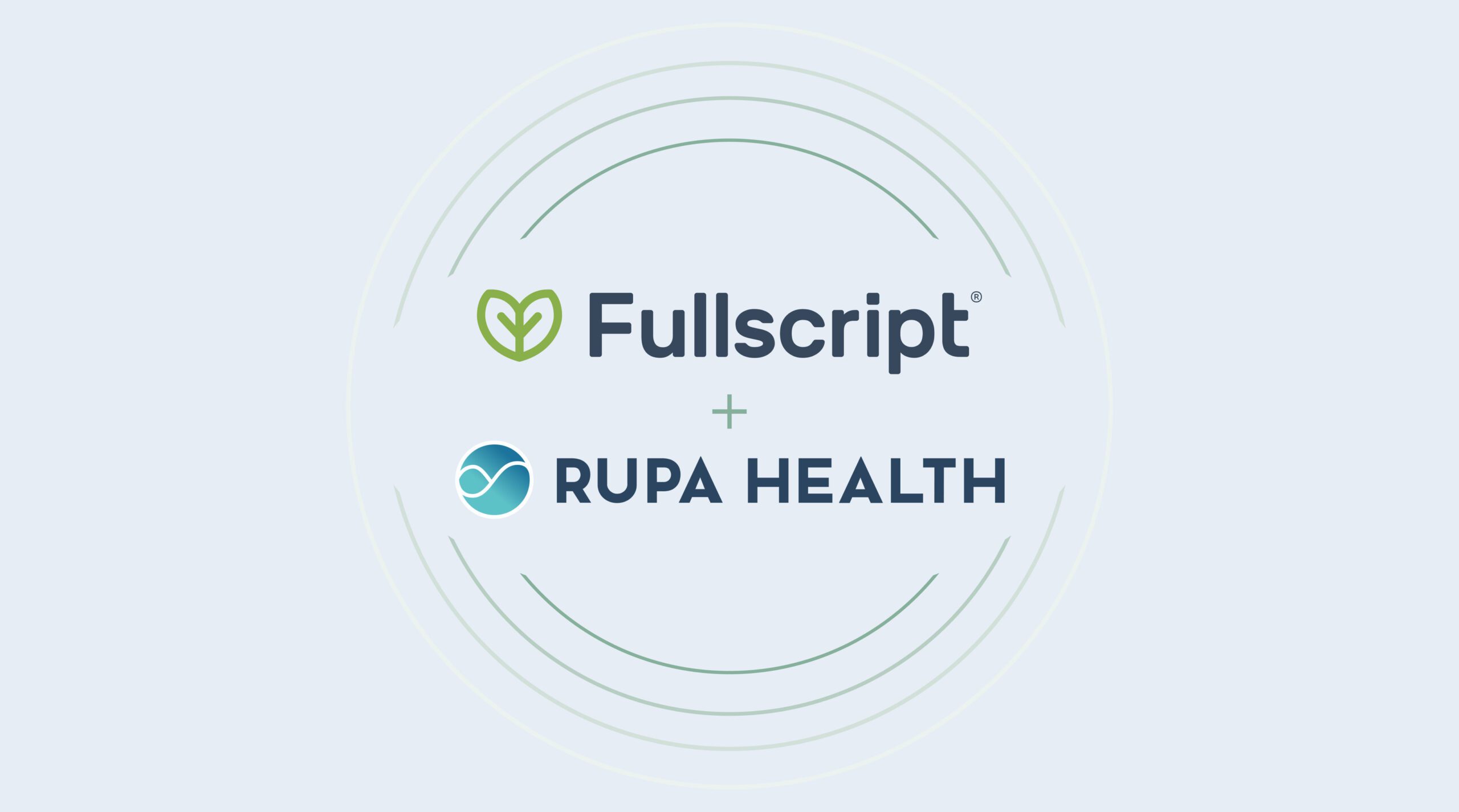 Fullscript Acquires Rupa Health to Expand Whole Person Care Platform