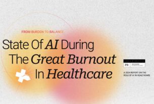 Report: The State of AI During the Great Burnout in Healthcare