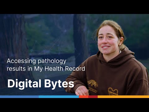 Digital Bytes: Accessing pathology results in My Health Record