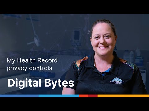 Digital Bytes: My Health Record privacy controls