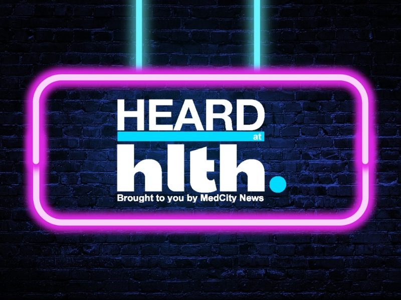 Heard at HLTH 2024 Part 2: Insights from Innovative Healthcare Executives  - MedCity News
