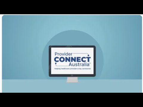 How to register with Provider Connect Australia™