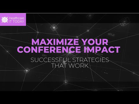 Maximize Your Conference Impact: Successful Strategies That Work!