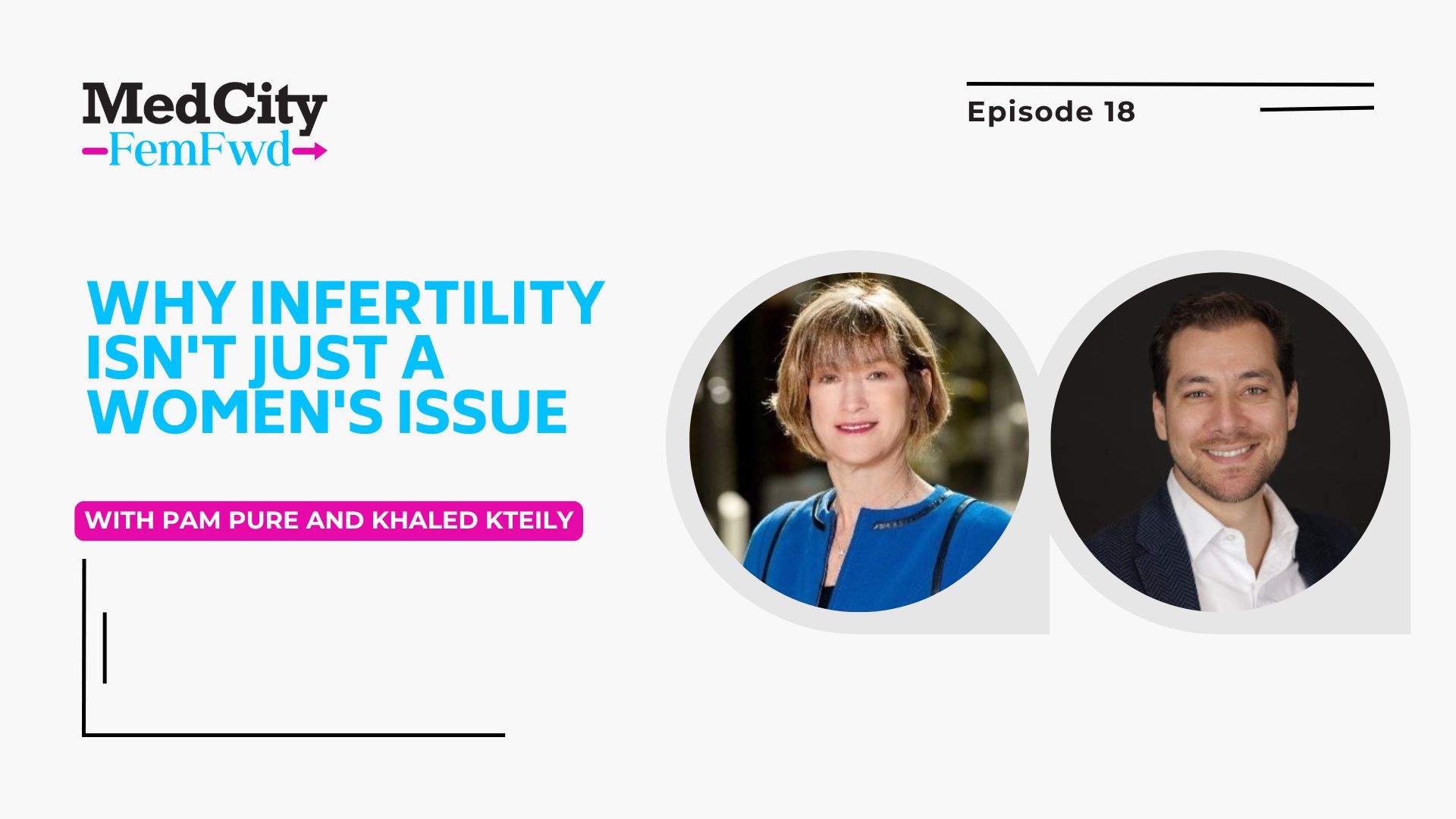 MedCity FemFwd: Why Infertility Isn't Just a Women's Issue - MedCity News