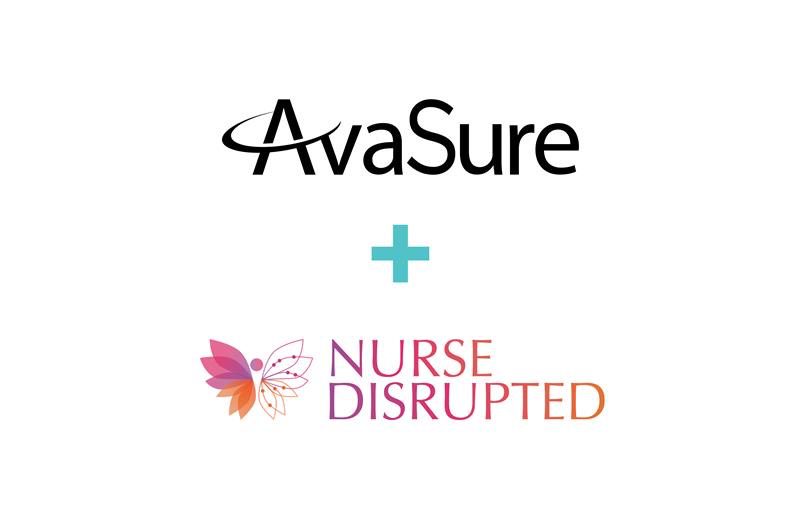 AvaSure Acquires Nurse Disrupted to Advane Clinically-Developed Virtual Nursing Across Care Settings