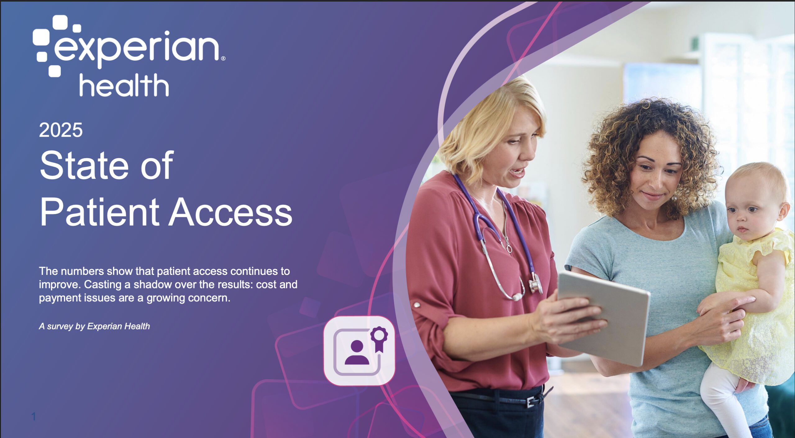 Experian Health’s 2025 State of Patient Access: Key Findings & Trend