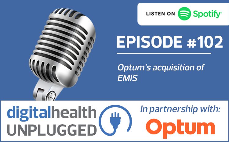 Digital Health Unplugged: Optum’s acquisition of EMIS
