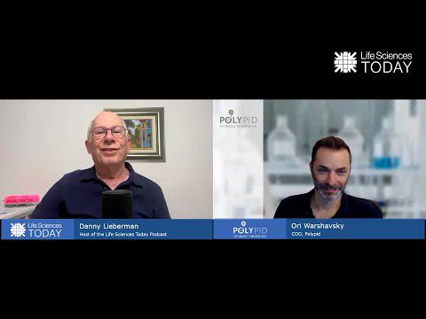Post-Surgical Care with PolyPid - Life Sciences Today Podcast Episode 12