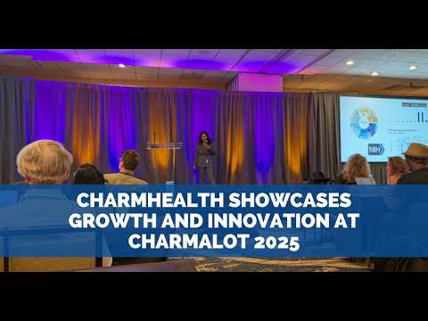 CharmHealth Showcases Growth and Innovation at Charmalot 2025