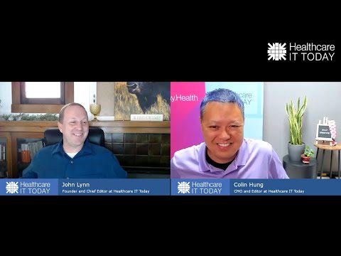 CMS Tech Company Pledge - Healthcare IT Today Podcast Episode 174