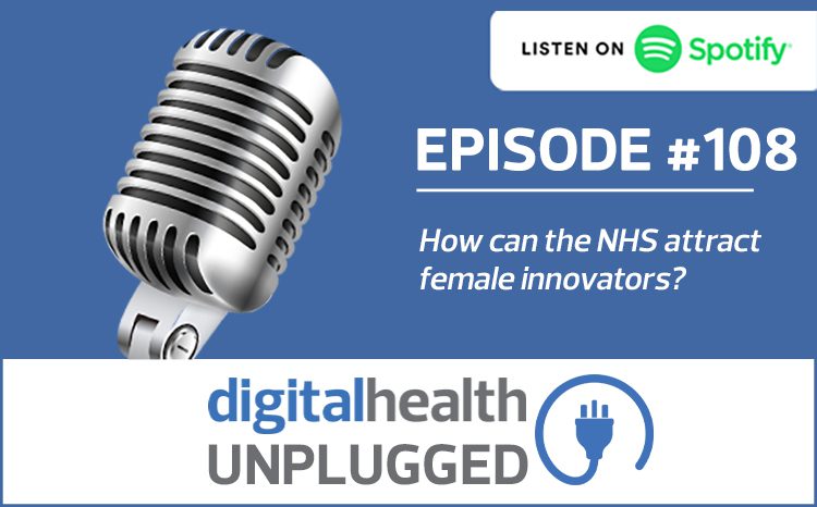 Digital Health Unplugged: How can the NHS attract female innovators?