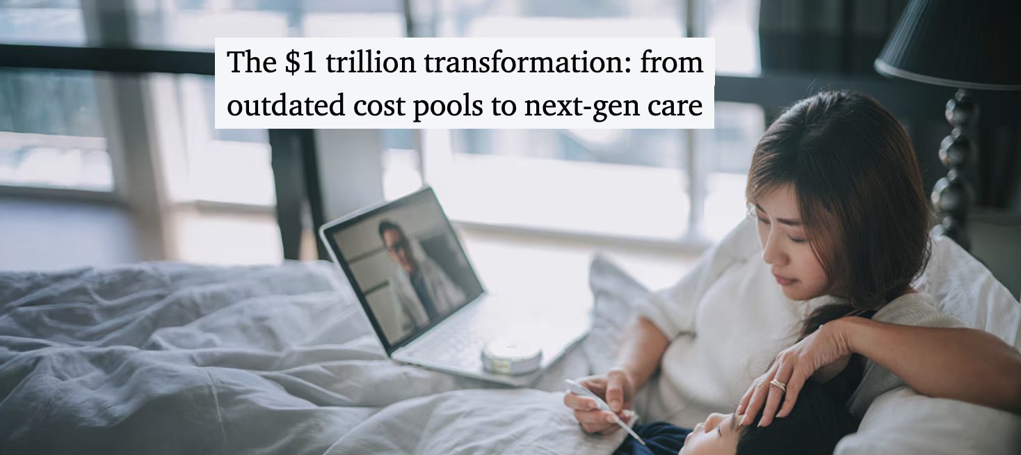 PwC Report: The $1 Trillion Opportunity to Reinvent Healthcare