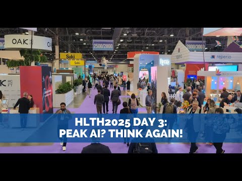 HLTH2025 Day 3: AI Overload and What Really Matters
