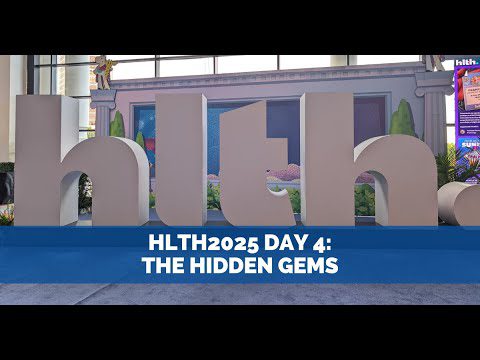 HLTH2025 Day 4: The Hidden Gems and Final Takeaways