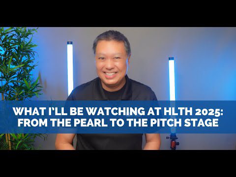 The Pearl, the Pitch, and the Panels: A HLTH2025 Preview