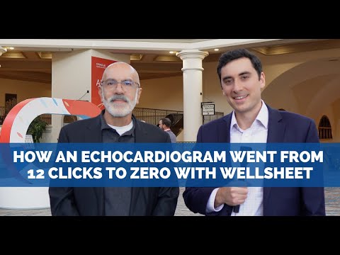 How an Echocardiogram Went From 12 Clicks to Zero with Wellsheet